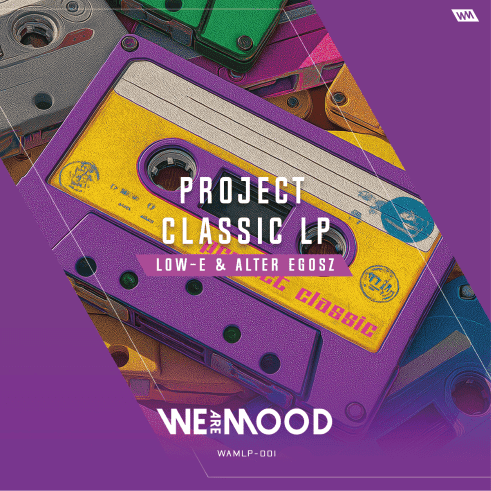 Low-E & Alter Egosz – Project Classic LP vinyl cover art
